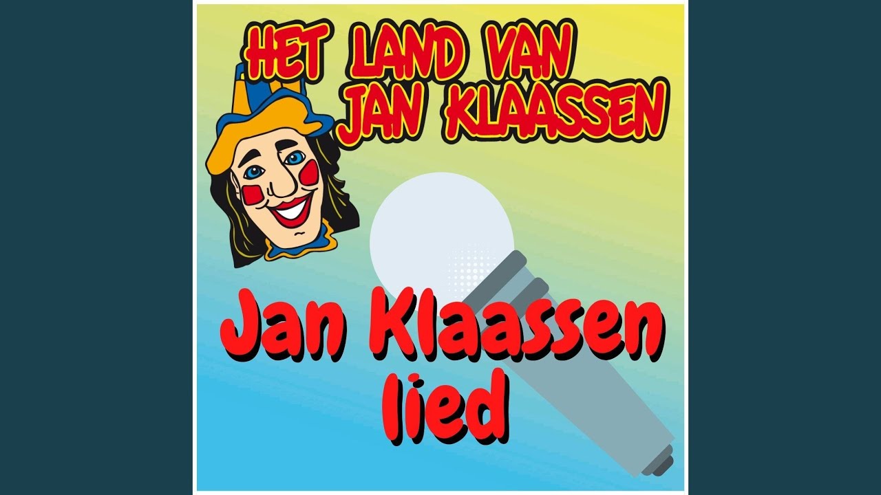 Jan Klaassen Lied