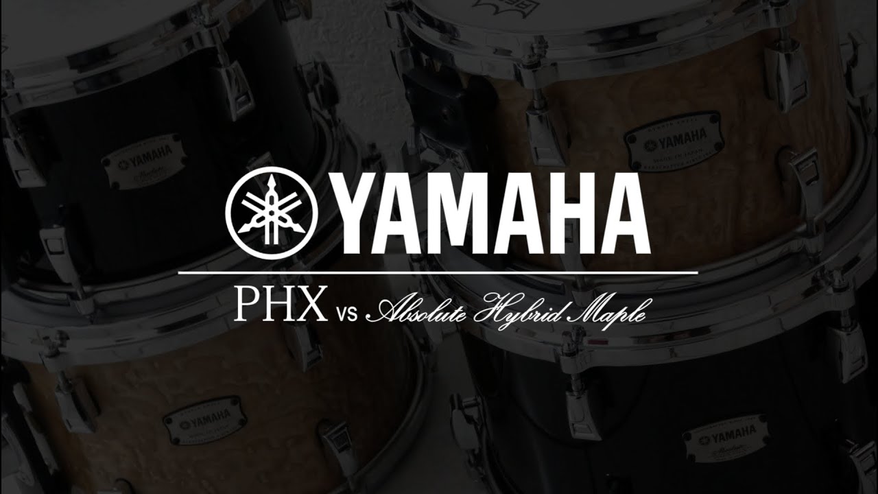 Yamaha PHX vs Absolute Hybrid Maple Drums Comparison