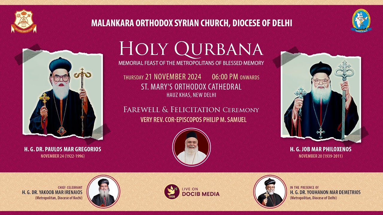 Holy Qurbana | Memorial Feast of Former Metropolitans | Farewell Ceremony | Delhi Diocese | DOCIB
