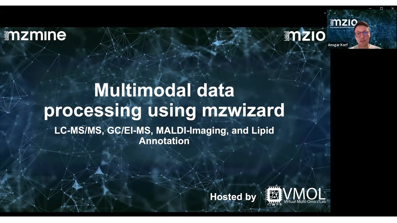 VMOL Seminar #29 - mzmine series: 2. Multimodal Data Processing (Ansgar Korf)
