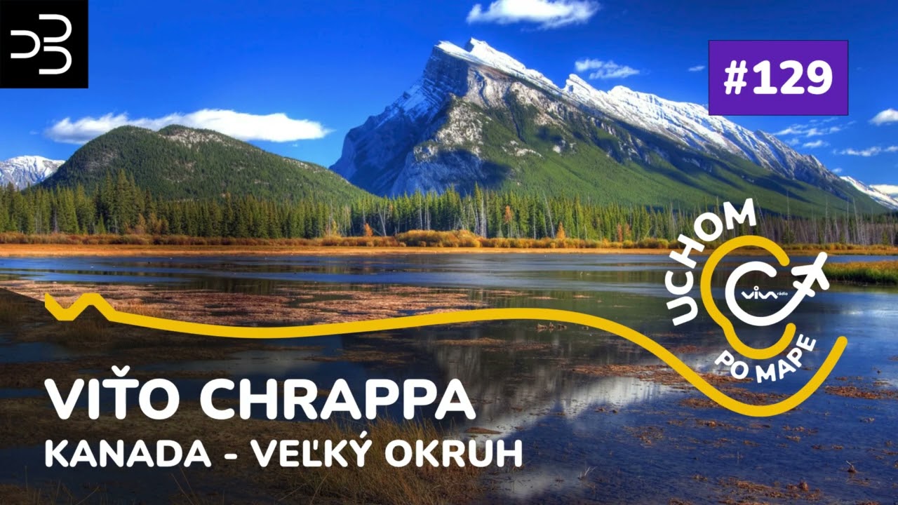 Uchom po mape / Kanada Veľký okruh