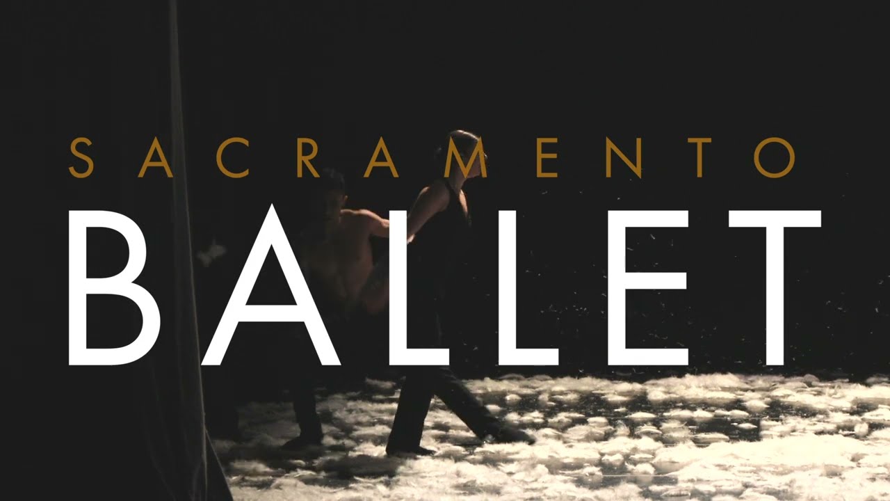 SACRAMENTO BALLET - Recent Works