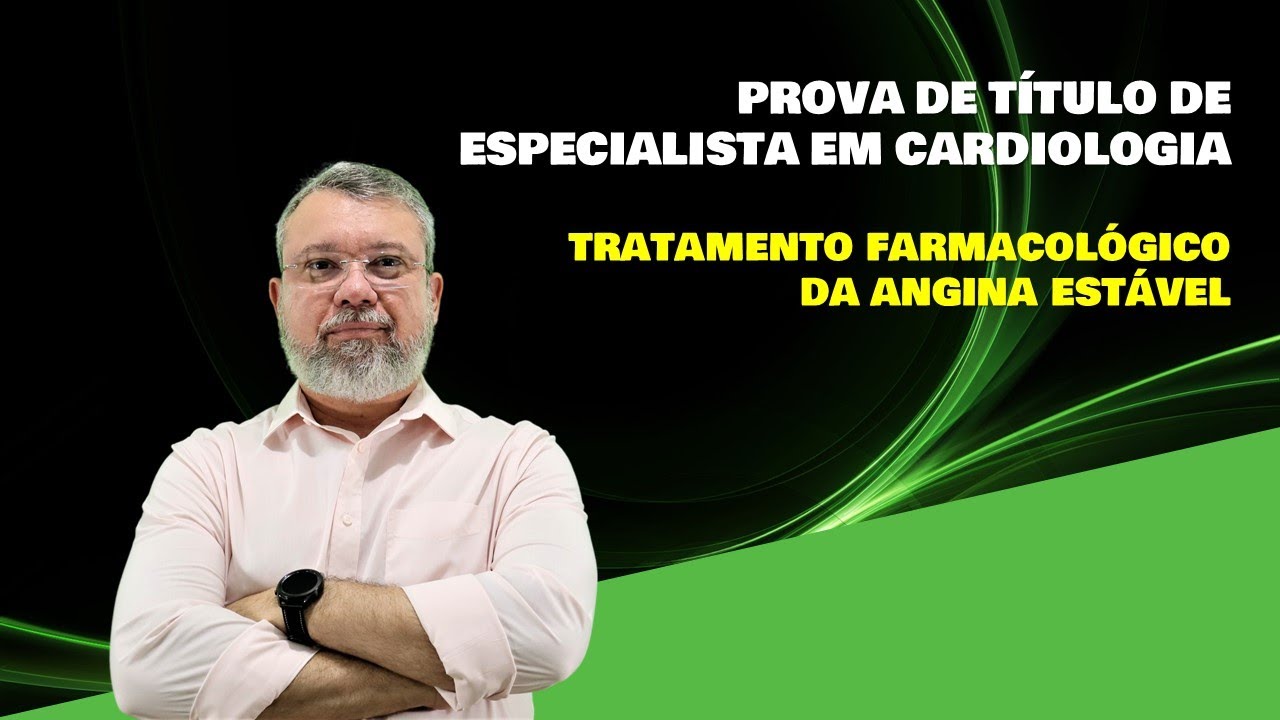 TRATAMENTO FARMACOLÓGICO DA ANGINA ESTÁVEL