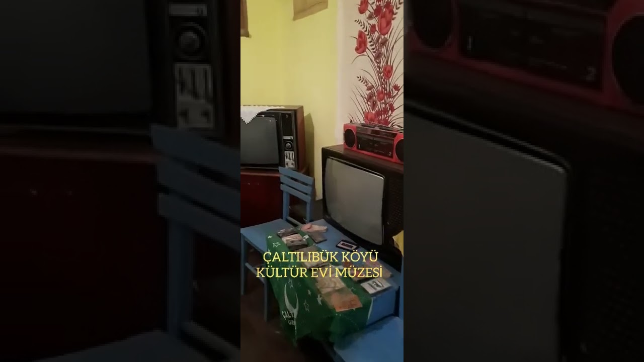 ÇALTILIBÜK KÖYÜ KÜLTÜR EVİ MÜZESİ