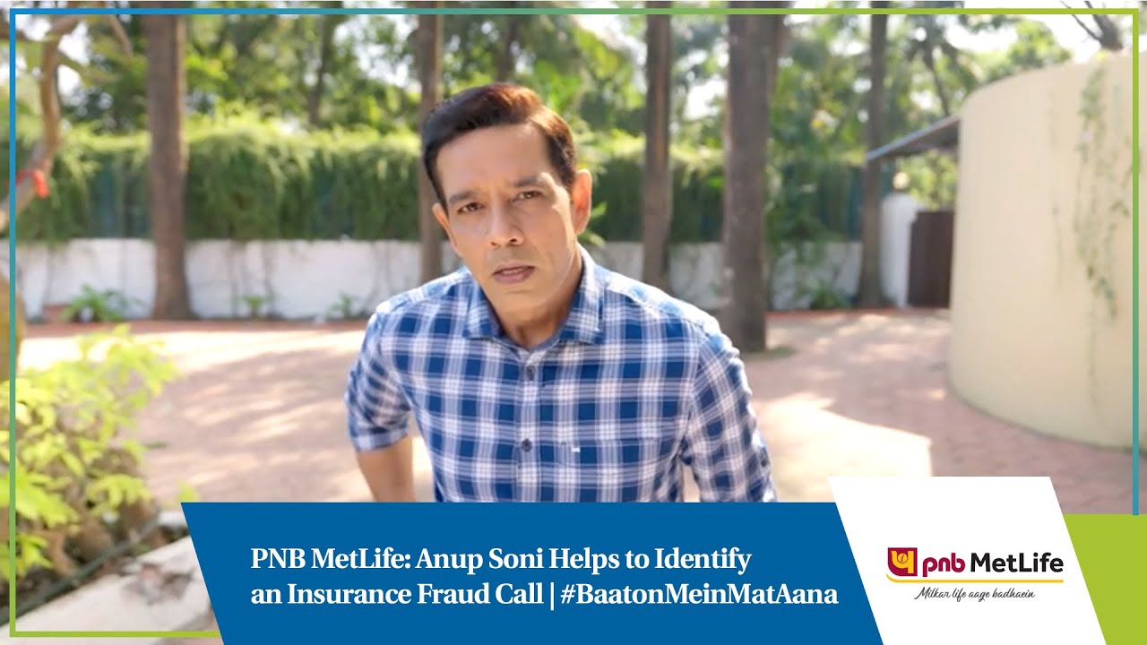 PNB MetLife: Anup Soni Helps to Identify an Insurance Fraud Call | #BaatonMeinMatAana​