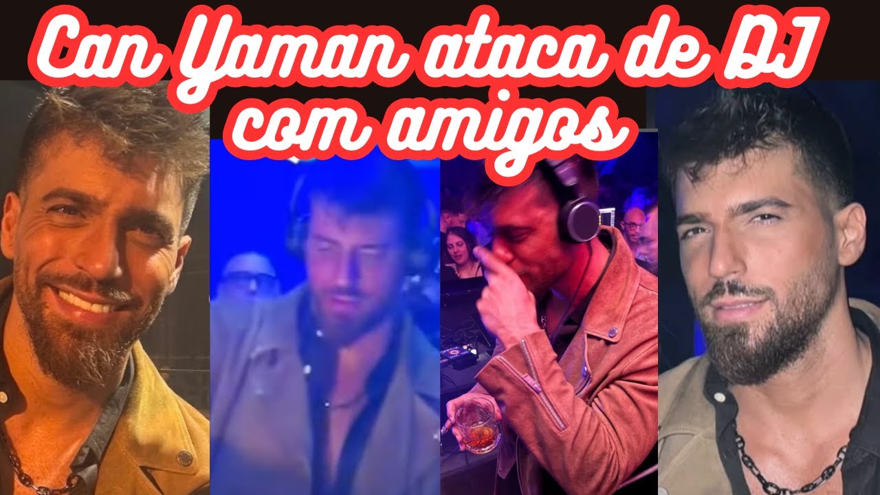 Can Yaman - Antes de viajar para o Porto, ele 
