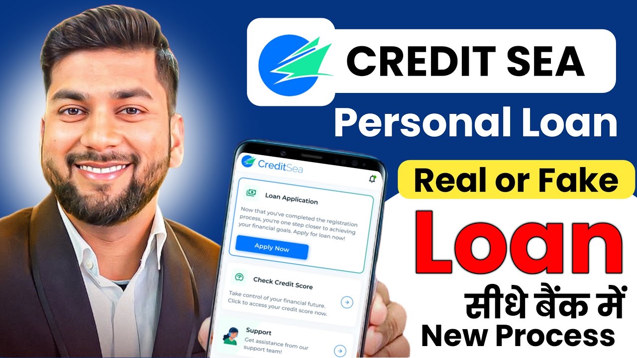 New Personal Loan App 2025 | Creditsea Personal Loan App | Creditsea Loan App Real Or Fake
