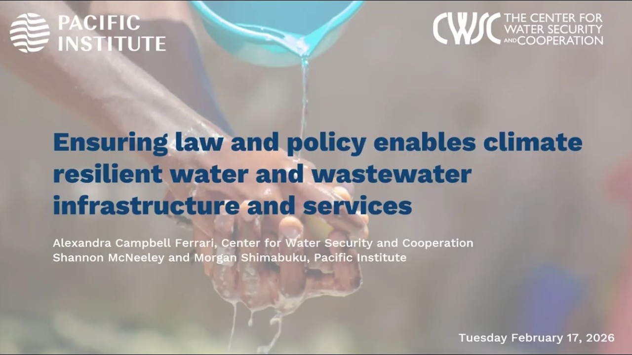 Ensuring Law and Policy Enables Climate Resilient Water and Wastewater Infrastructure and Services