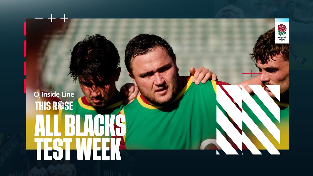 Тестовая неделя All Blacks | O2 Inside Line | Эта роза