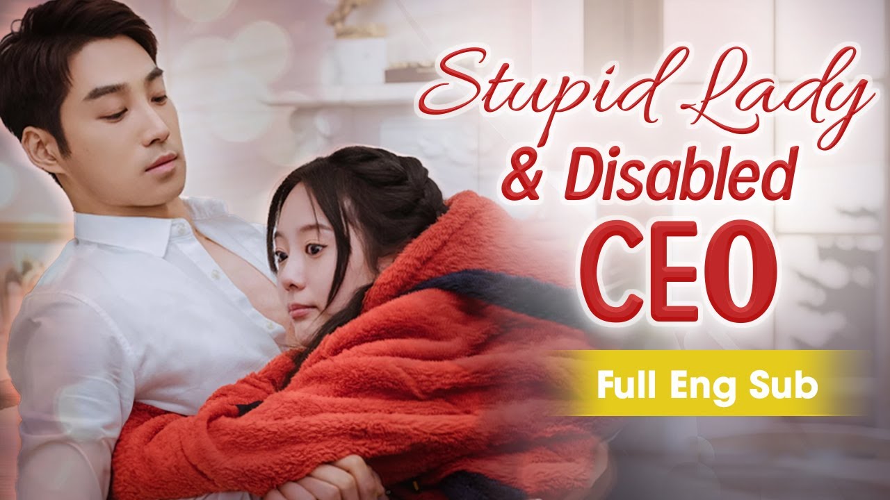 She was forced to marry a disabled stranger on behalf of her sister, unexpectedly he is a hidden CEO