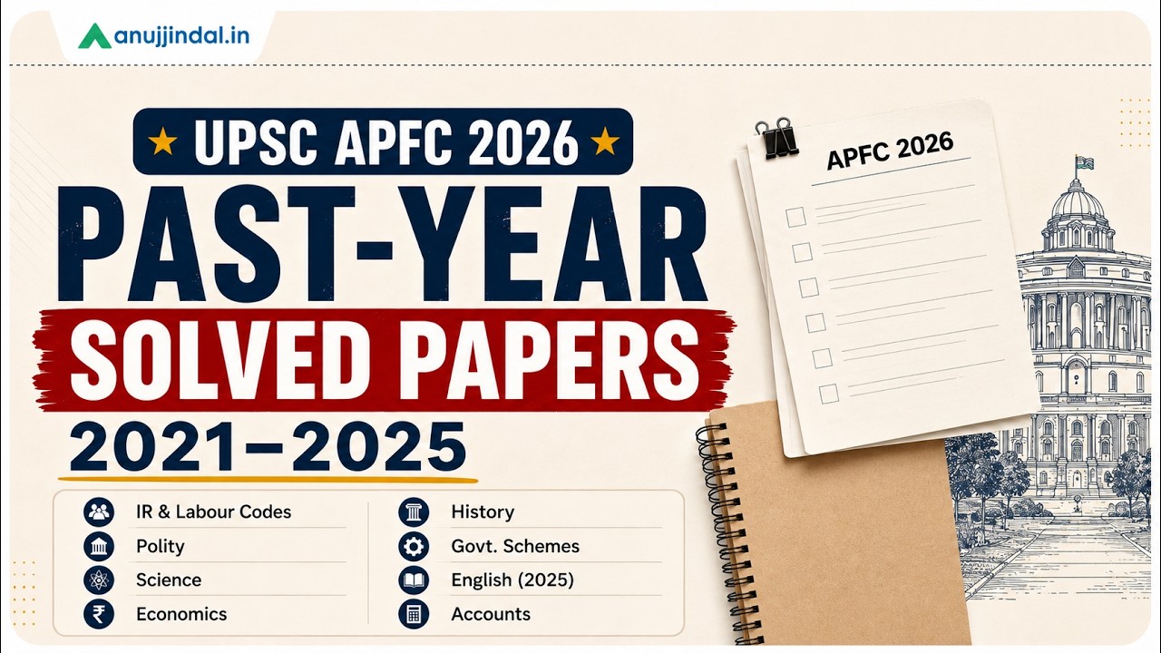 APFC 2026: PYQs 2021-25 | UPSC EPFO PYQ | APFC Notification 2026 | UPSC EPFO Syllabus | Anuj Jindal