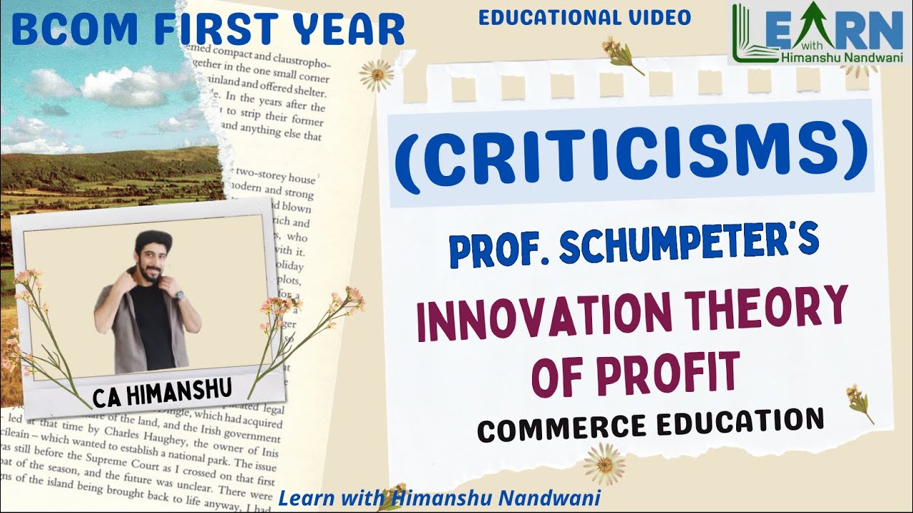 Criticism of Innovation theory of profit by Prof. Schumpeter | Economics | Educational video | Bcom