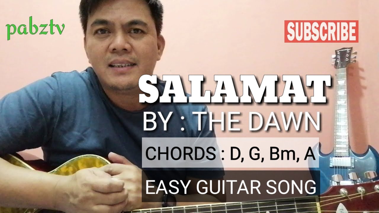 SALAMAT BY THE DAWN - EASY CHORDS