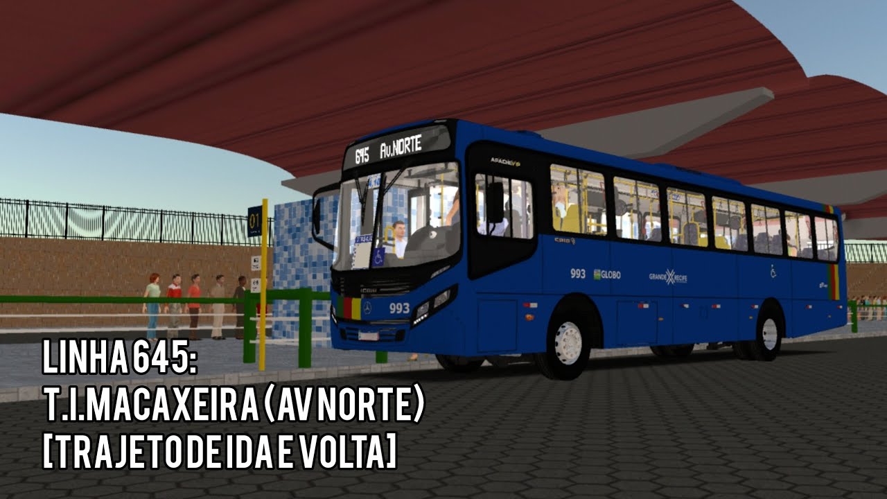 LINHA 645:T.I.MACAXEIRA (AV NORTE) [TRAJETO DE IDA E VOLTA]-PROTON BUS SIMULATOR