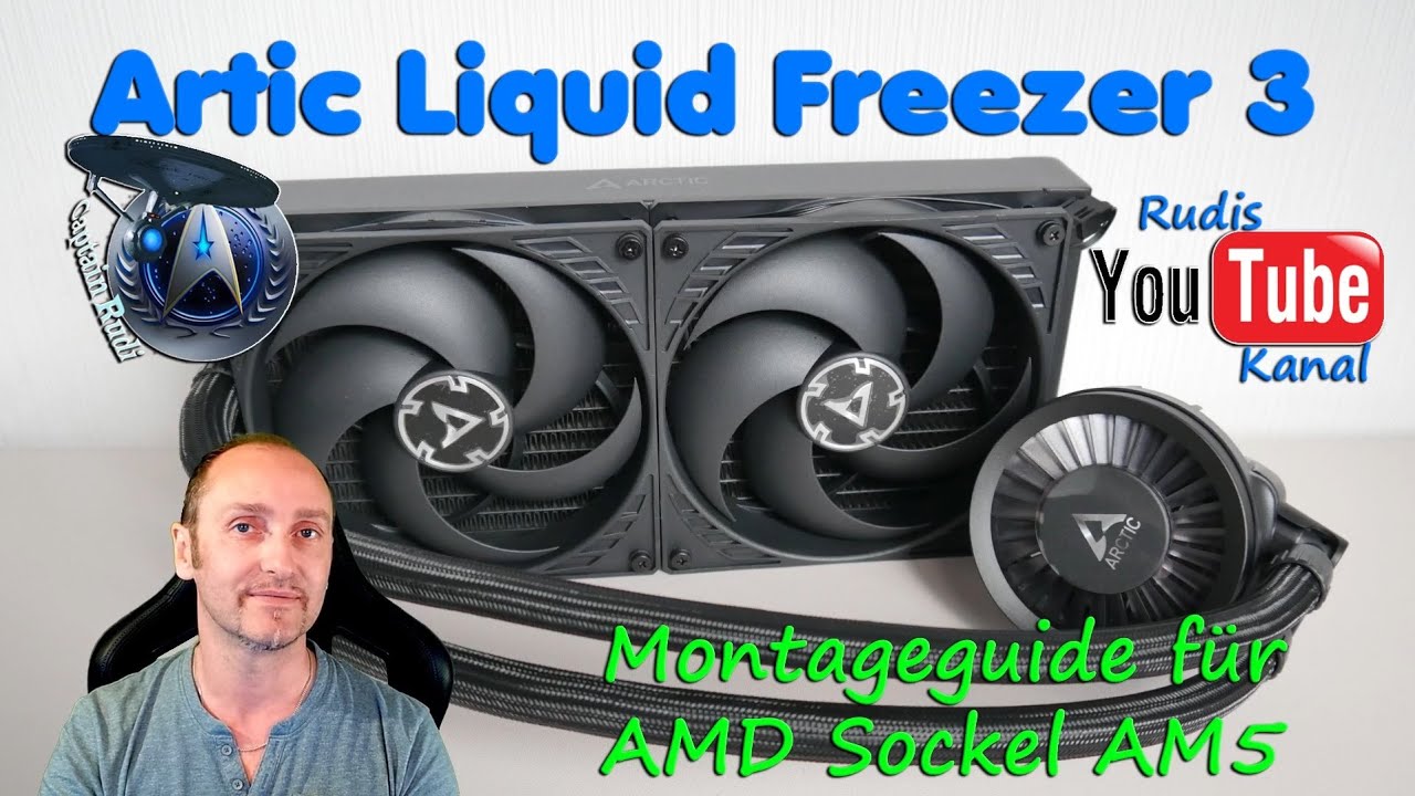Arctic Liquid Freezer 3 - AMD Sockel AM5 - großer Montageguide - Schritt für Schritt erklärt!