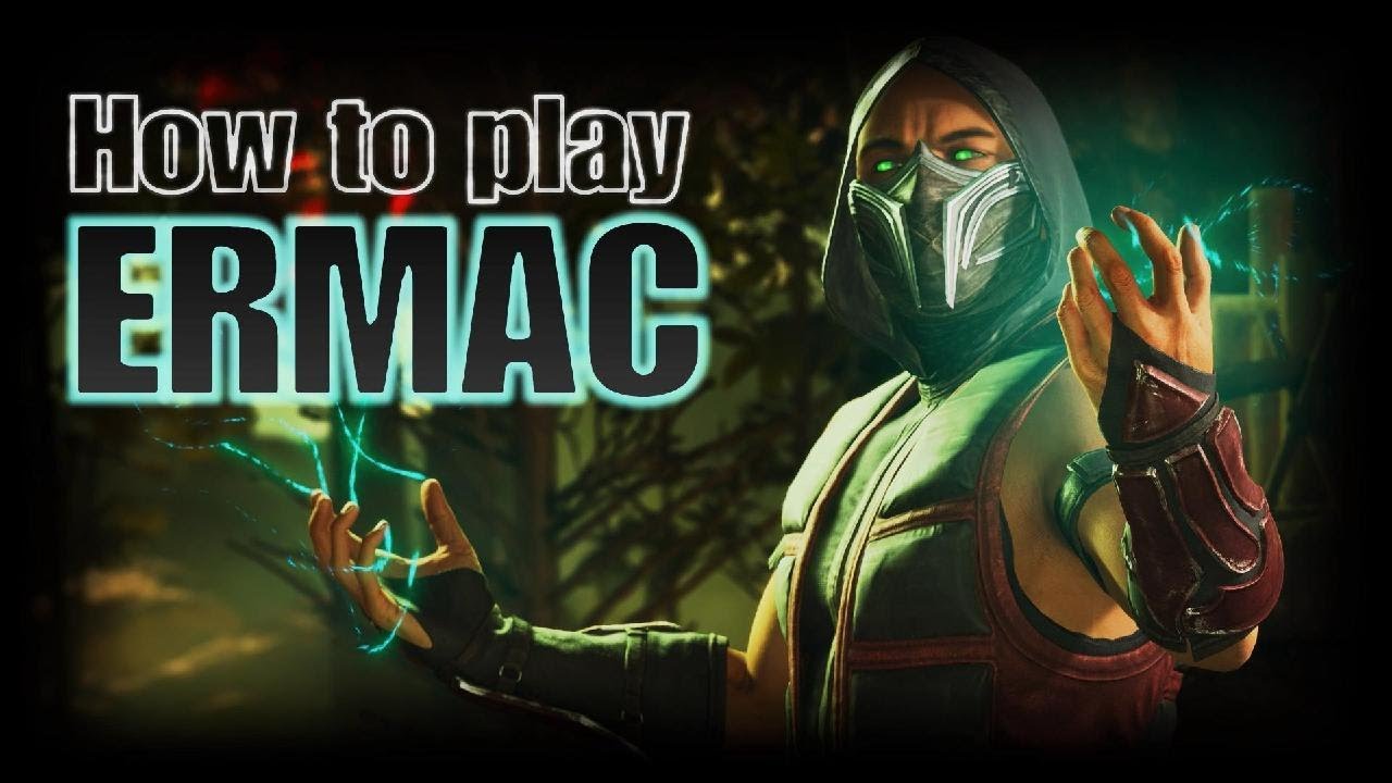 MK1 Ermac Guide