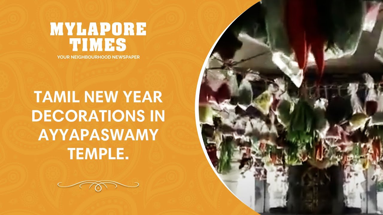Ayyapaswamy Temple On Tamil New Year - Mylapore Times