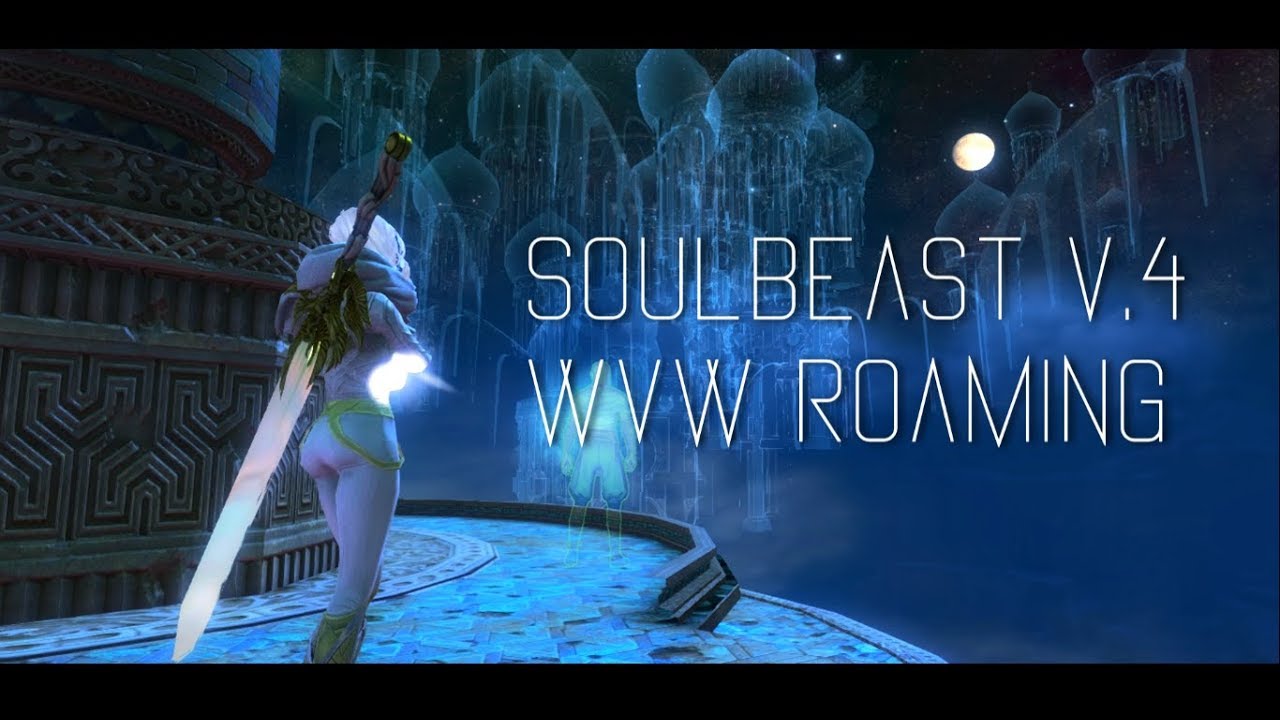 GW2- Kiritsugu Emeya [HCM] - EPIC Soulbeast VOL 4- WvW Roaming 