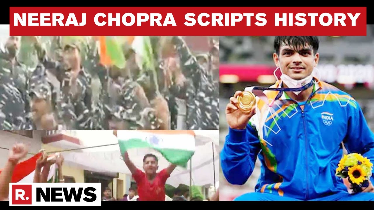 India Celebrates As Neeraj Chopra Wins First-ever Athletics Gold Medal At Tokyo Olympics