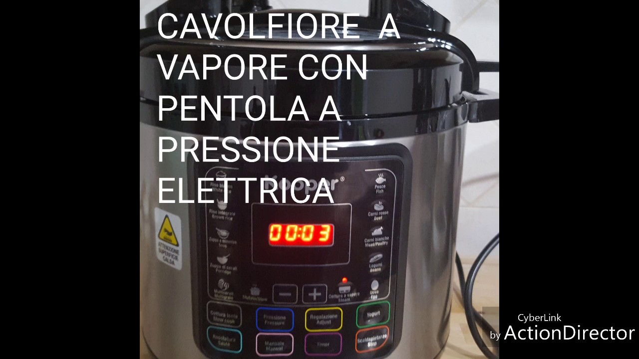 CAVOLFIORE A VAPORE CON PENTOLA A PRESSIONE ELETTRICA