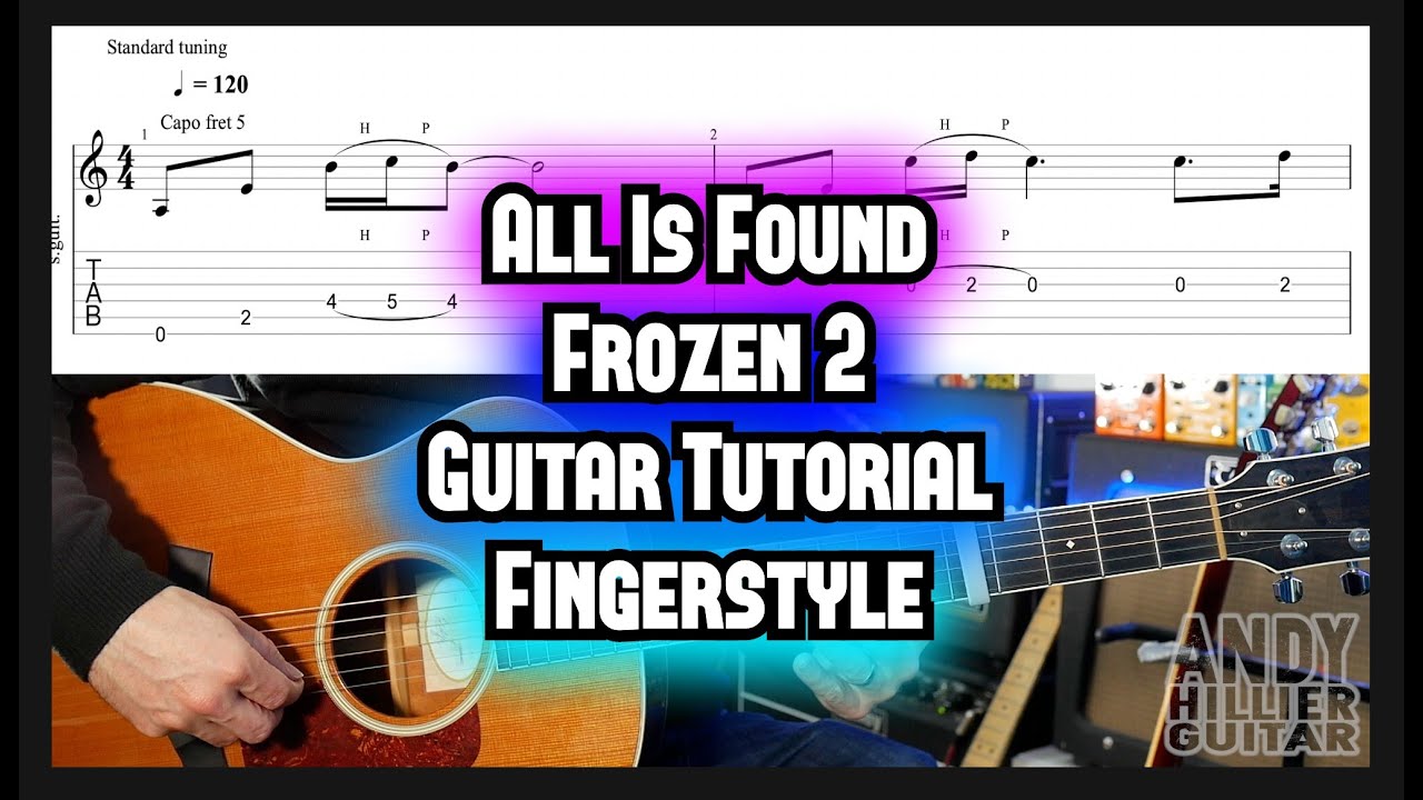 All Is Found from Frozen Guitar Lesson (Fingerstyle)