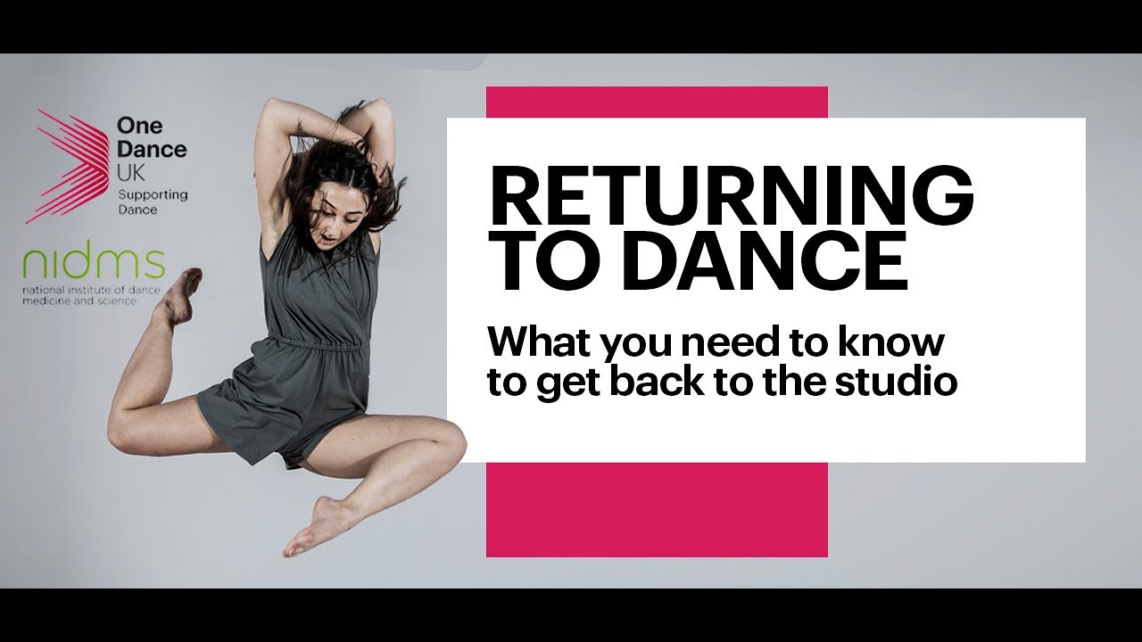 Returning to Dance: What you need to know to get back to the studio - Session 1