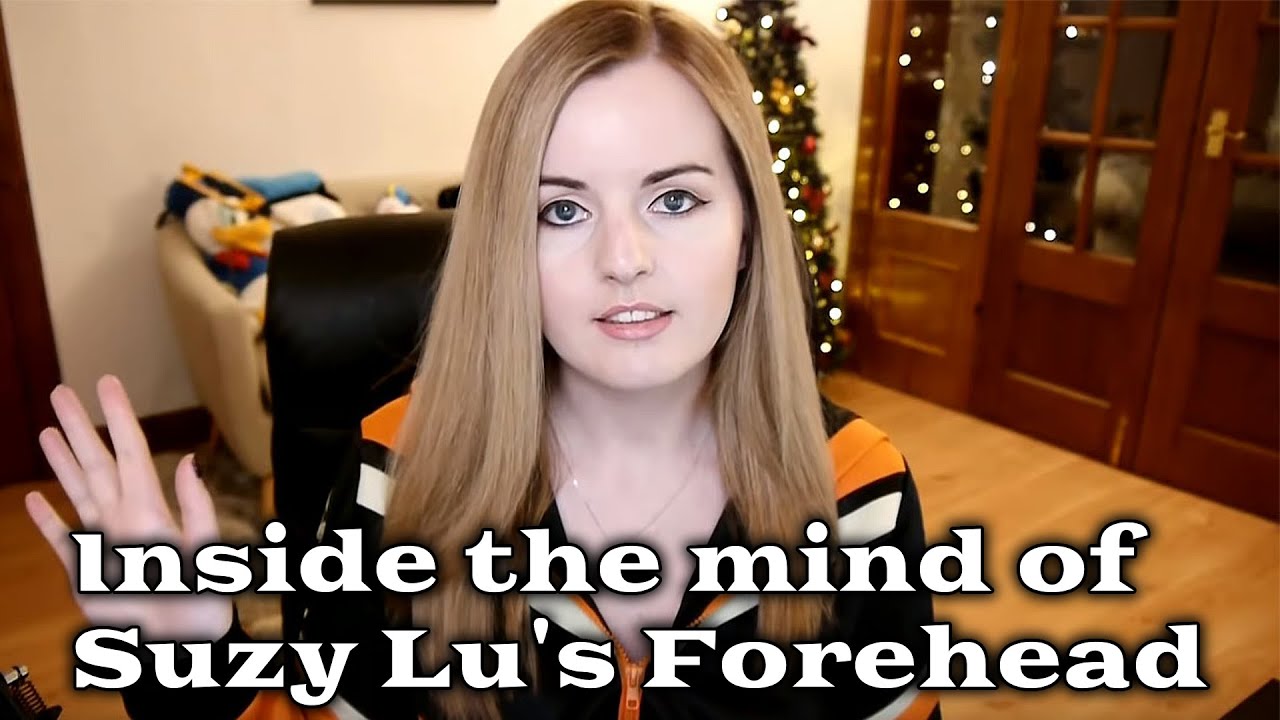 Inside The Mind of Suzy Lu's Forehead