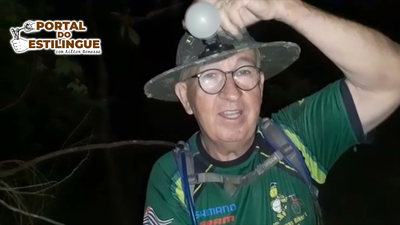 CAMINHADA NOTURNA NA NATUREZA - Portal do Estilingue com Ailton Bonassa