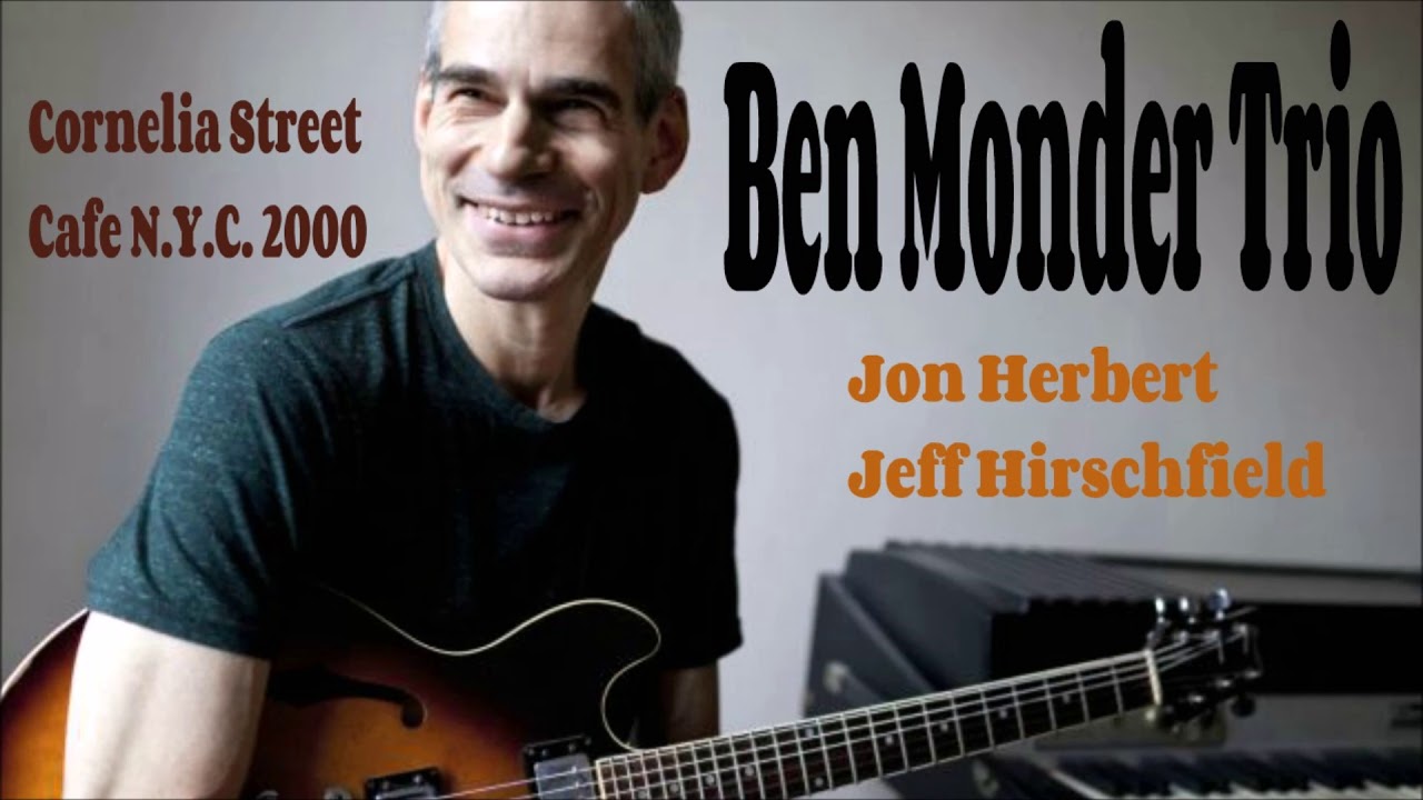 Ben Monder Trio live  N.Y.C.  2000