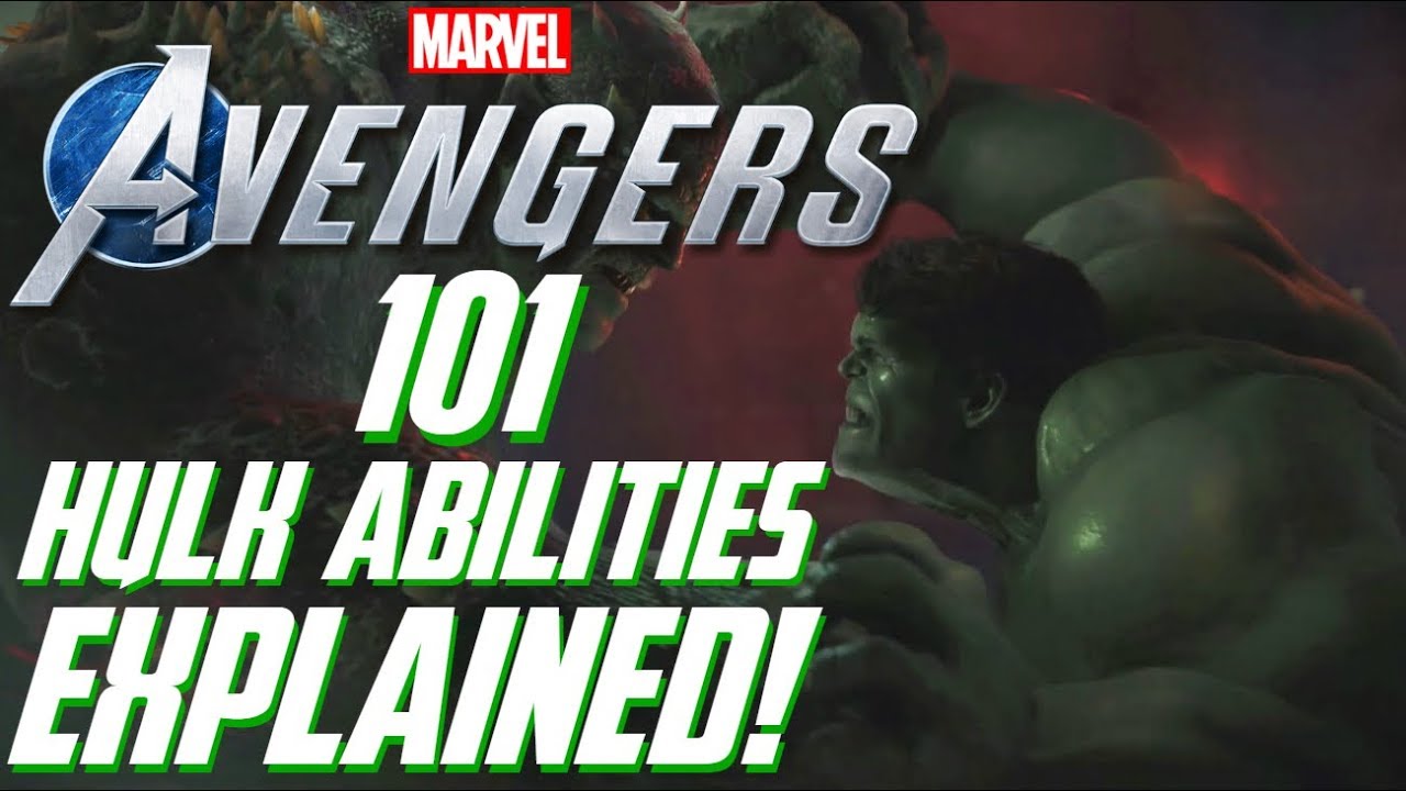 Marvel's Avengers: 101 - Hulk Heroic Abilities INFO!!! Support, Assault, & Ultimate EXPLAINED!!!