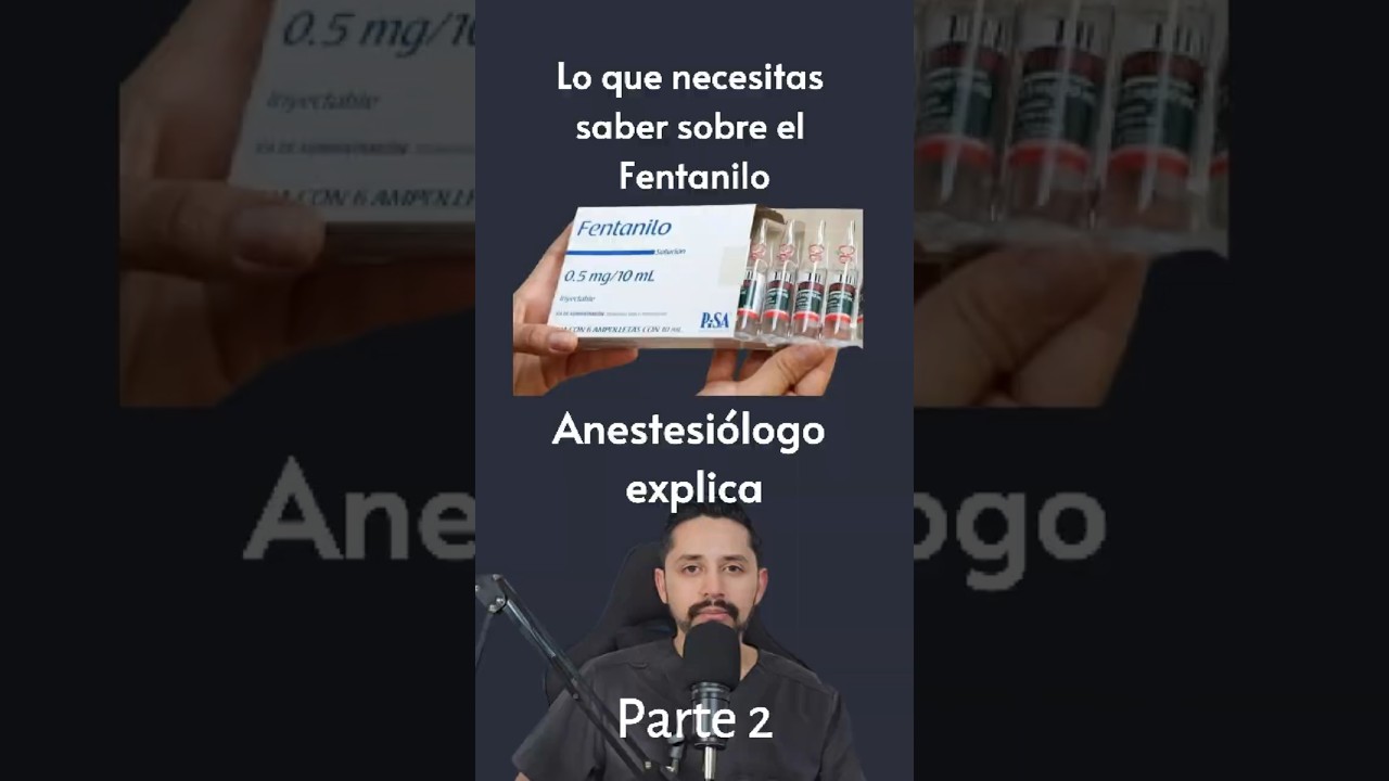 C&oacute;mo quita el dolor el Fentanilo y la Morfina. Anestesi&oacute;logo Isaac Ch&aacute;vez explica