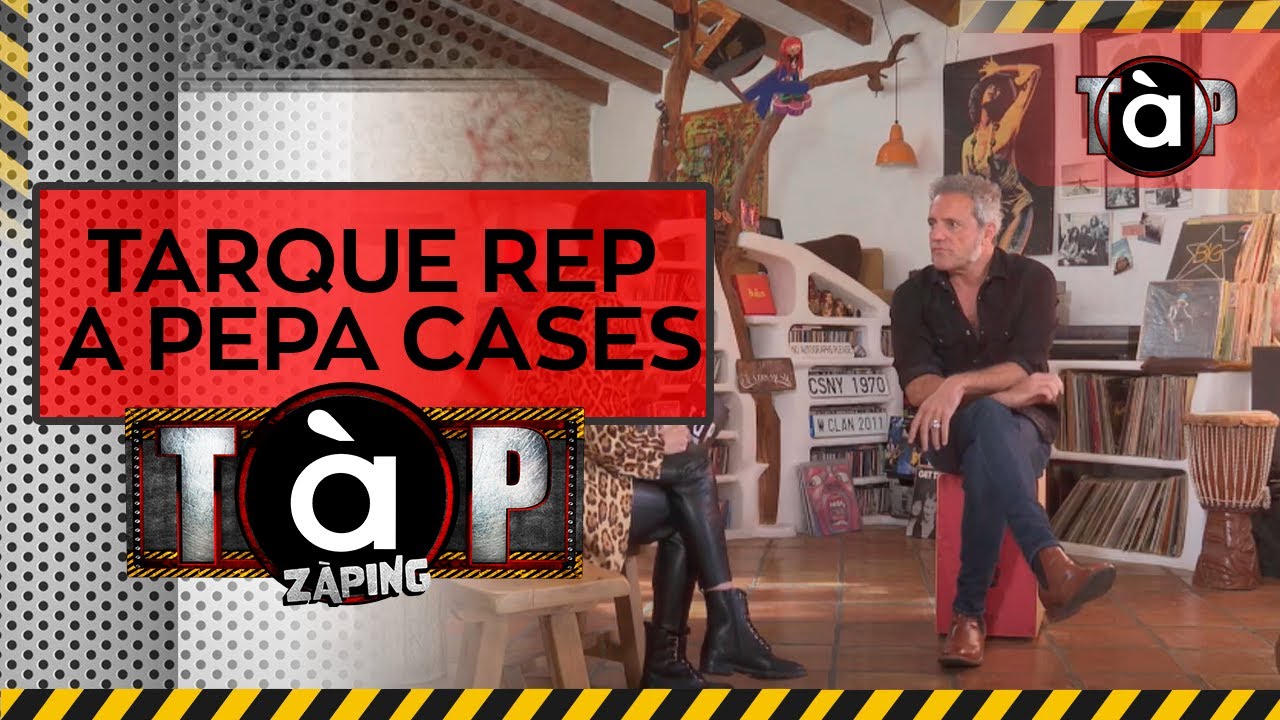 Carlos Tarque rep Pepa Cases a sa casa - Tap Zàping