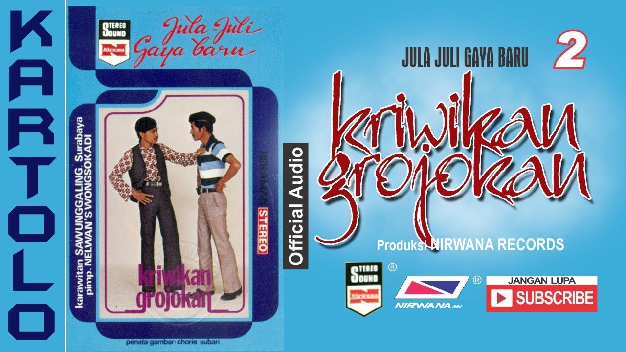 KRIWIKAN GROJOKAN , Jula Juli Kartolo - Bagian 2 (Habis)