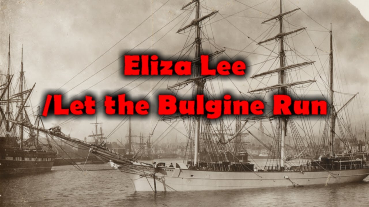 Let the Bulgine Run / Eliza Lee