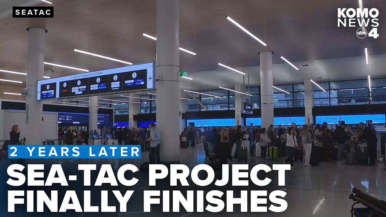 Sea-Tac airport's $500 million Gateway Project wraps up after 2 years