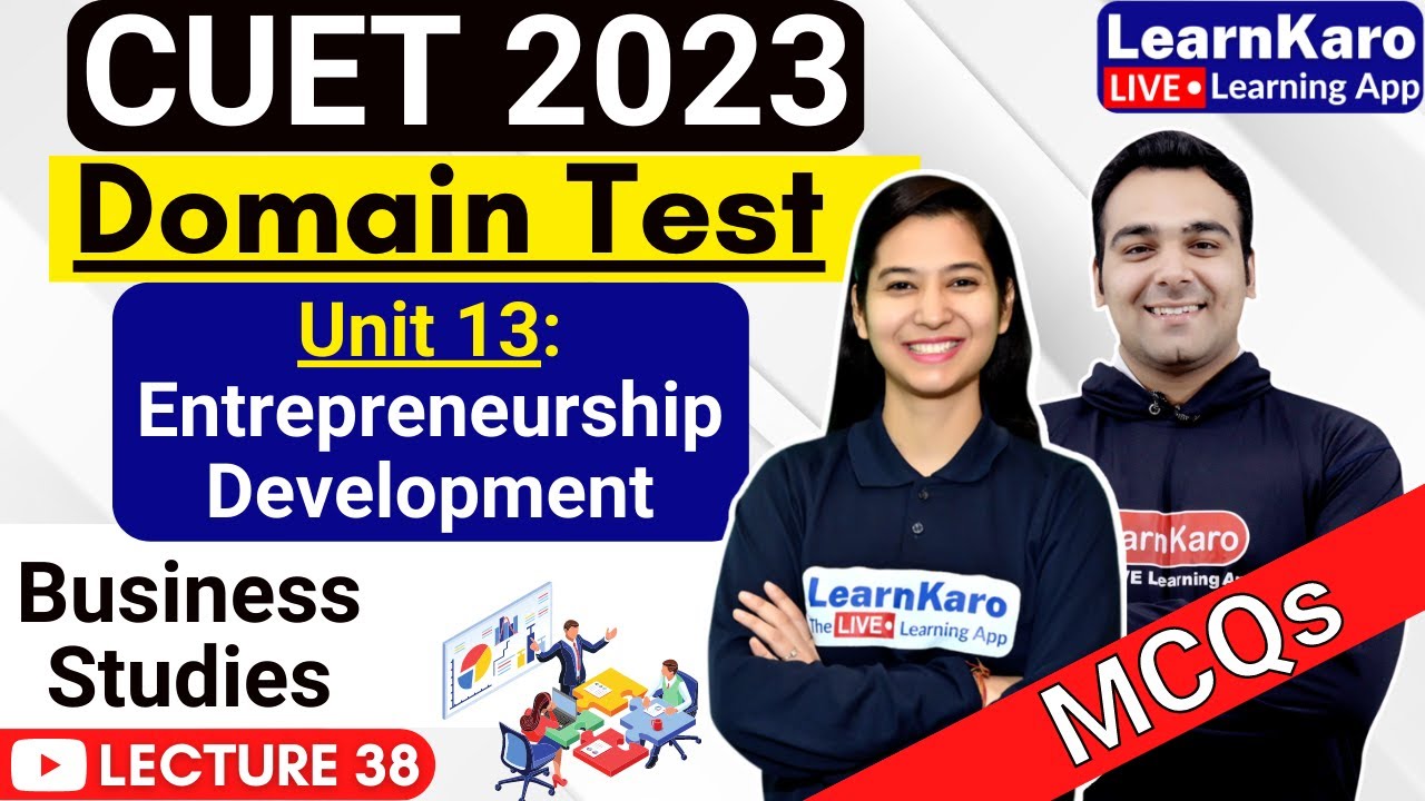 CUET 2023 | Domain Test | Business Studies | Top 50 MCQs Entrepreneurship Development