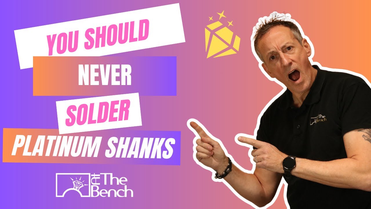 90% Of Jewellers Will Get This Wrong - How To Join A Platinum Shank