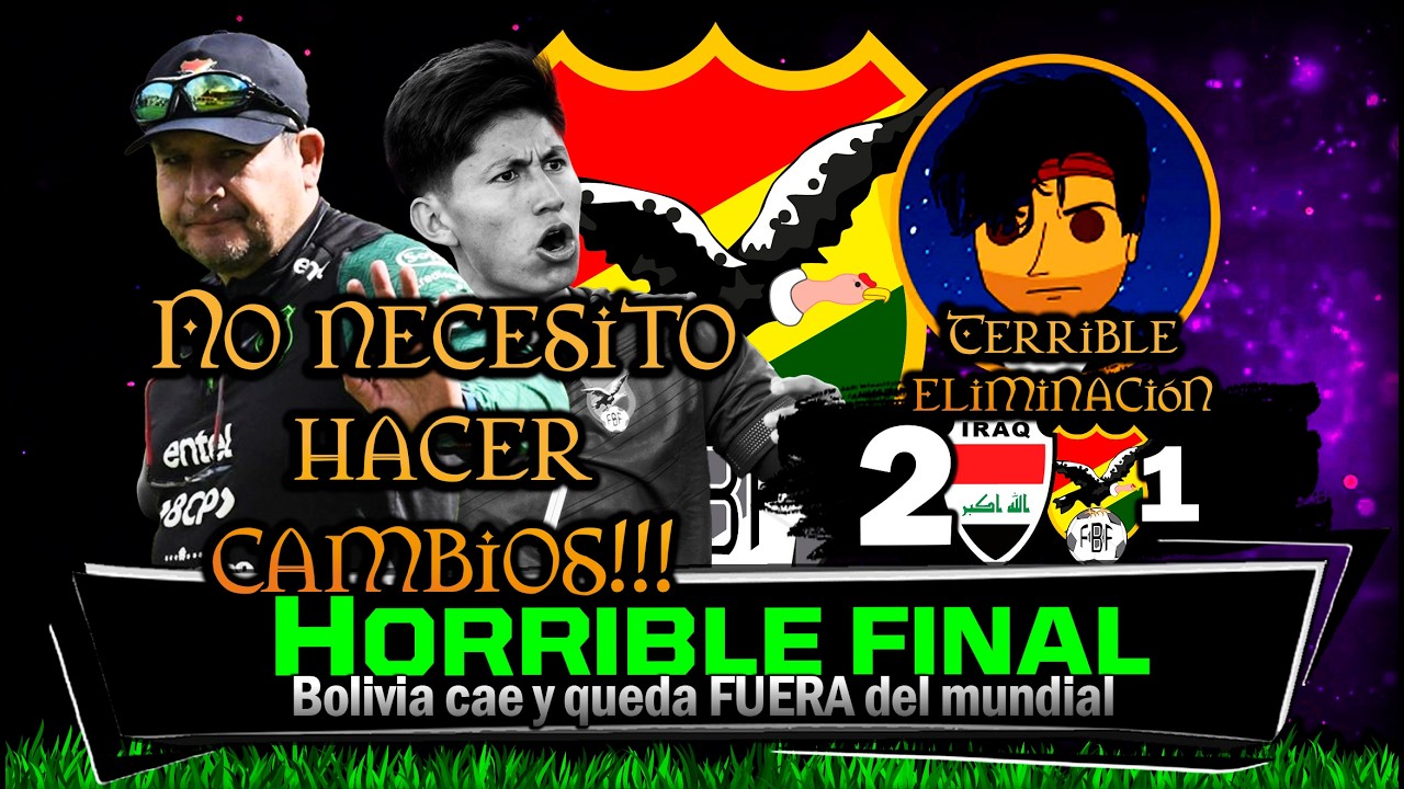 &iquest;Por qu&eacute; PERDI&Oacute; BOLIVIA contra IRAK?🔥&iquest;No estuvo a la ALTURA o en la ALTURA?