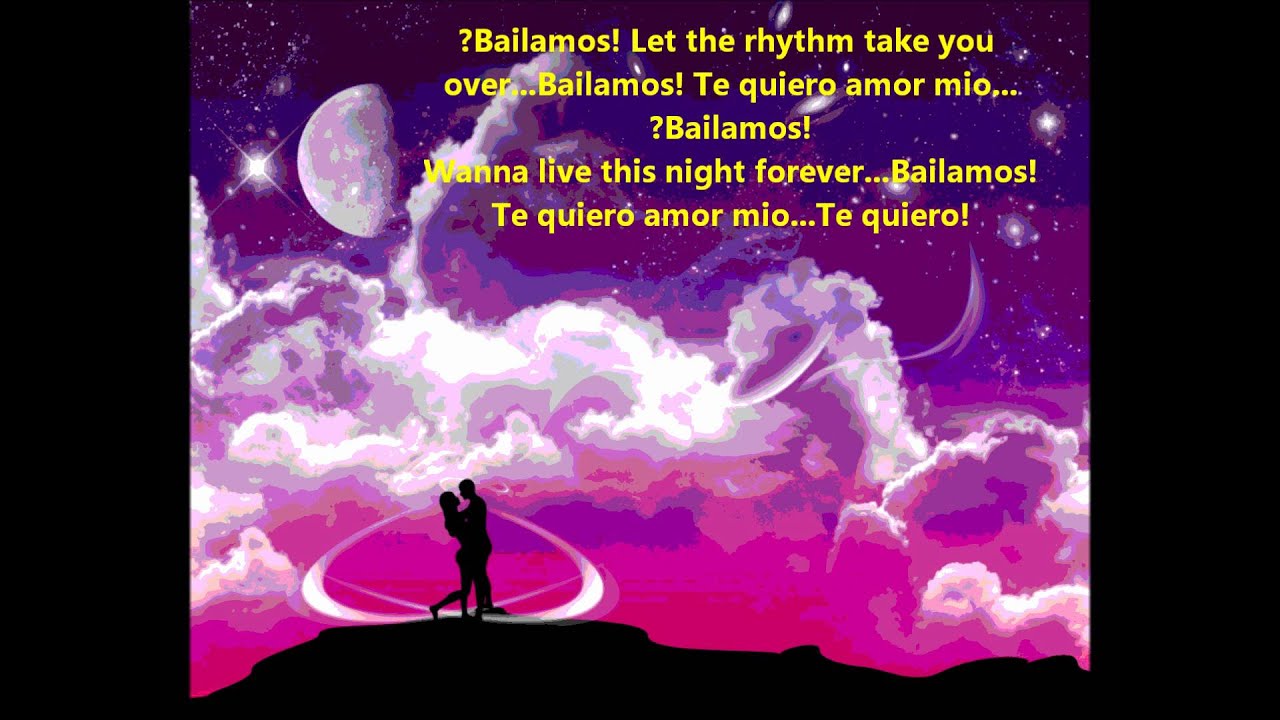 Bailamos by Enrique Iglesias lyrics