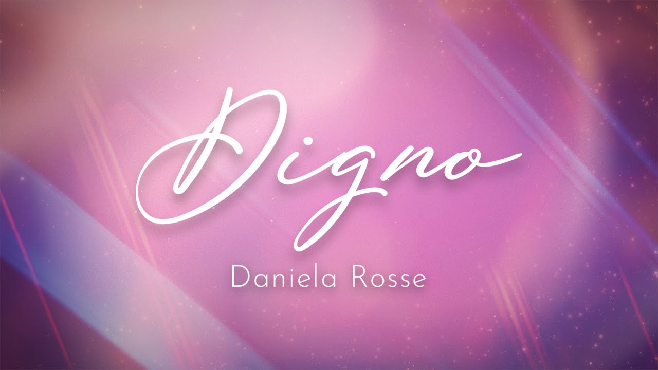 DIGNO (Adoradores 5) | Daniela Rosse - Pista/Karaoke