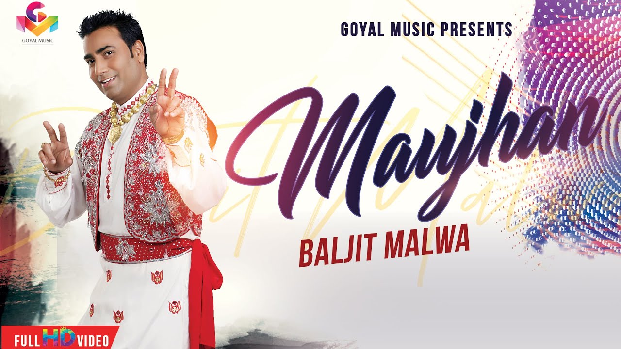 Baljit Malwa | Maujan | Official Goyal Music | Punjabi Hit Songs