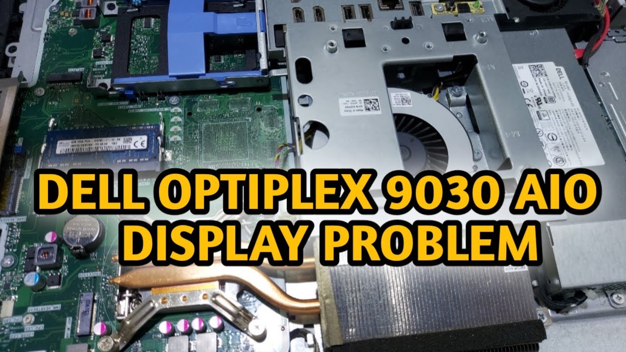 DELL OPTIPLEX 9030 AIO DISPLAY PROBLEM|| DELL 9030 AIO BLANK SCREEN