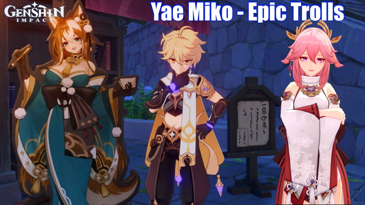 Genshin Impact - Yae Miko's Epic Trolling