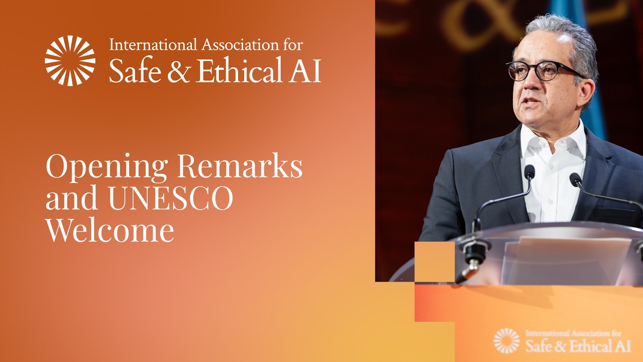 Opening Remarks & UNESCO Welcome | IASEAI '26