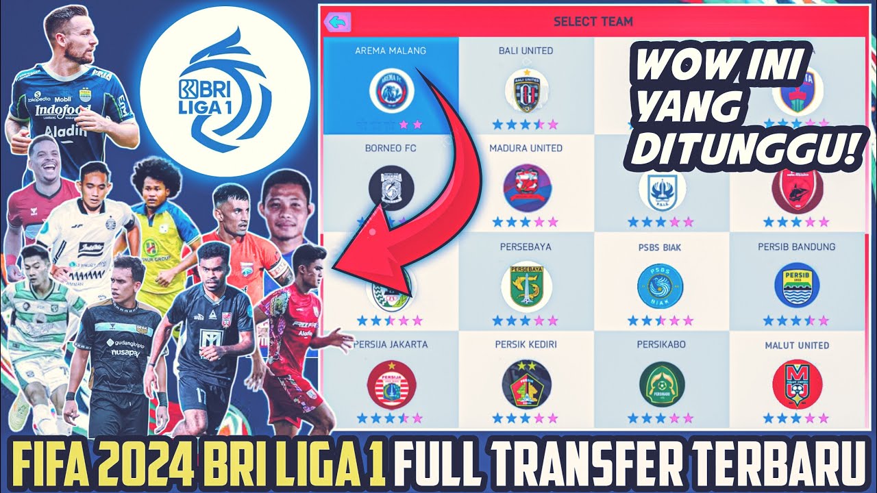 WOW! FIFA 24 LIGA INDONESIA | FIFA 2024 BRI LIGA 1 FULL TRANSFER TERBARU