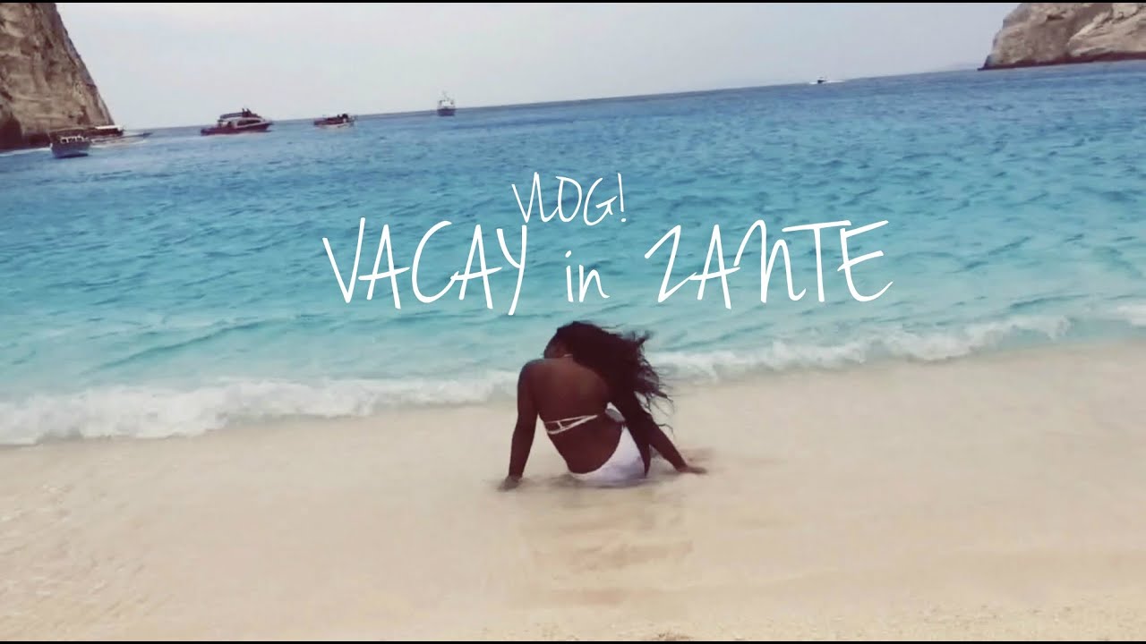 VACAY in ZANTE  | AnnieDreaXO