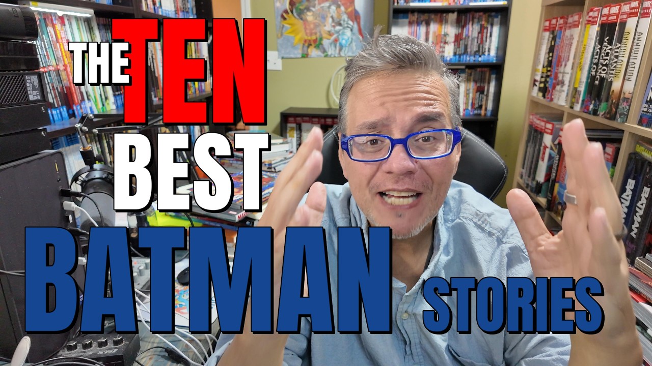 Топ-10 лучших историй о Бэтмене всех времен (по мнению поклонника коллекционных изданий)