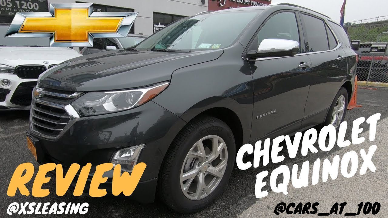 2018 CHEVY EQUINOX PREMIER REVIEW !