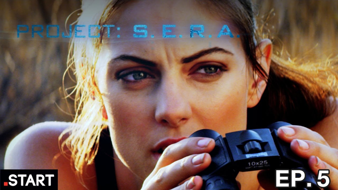 Project: S.E.R.A - Original Sci-Fi Series - Episode 5 of 6