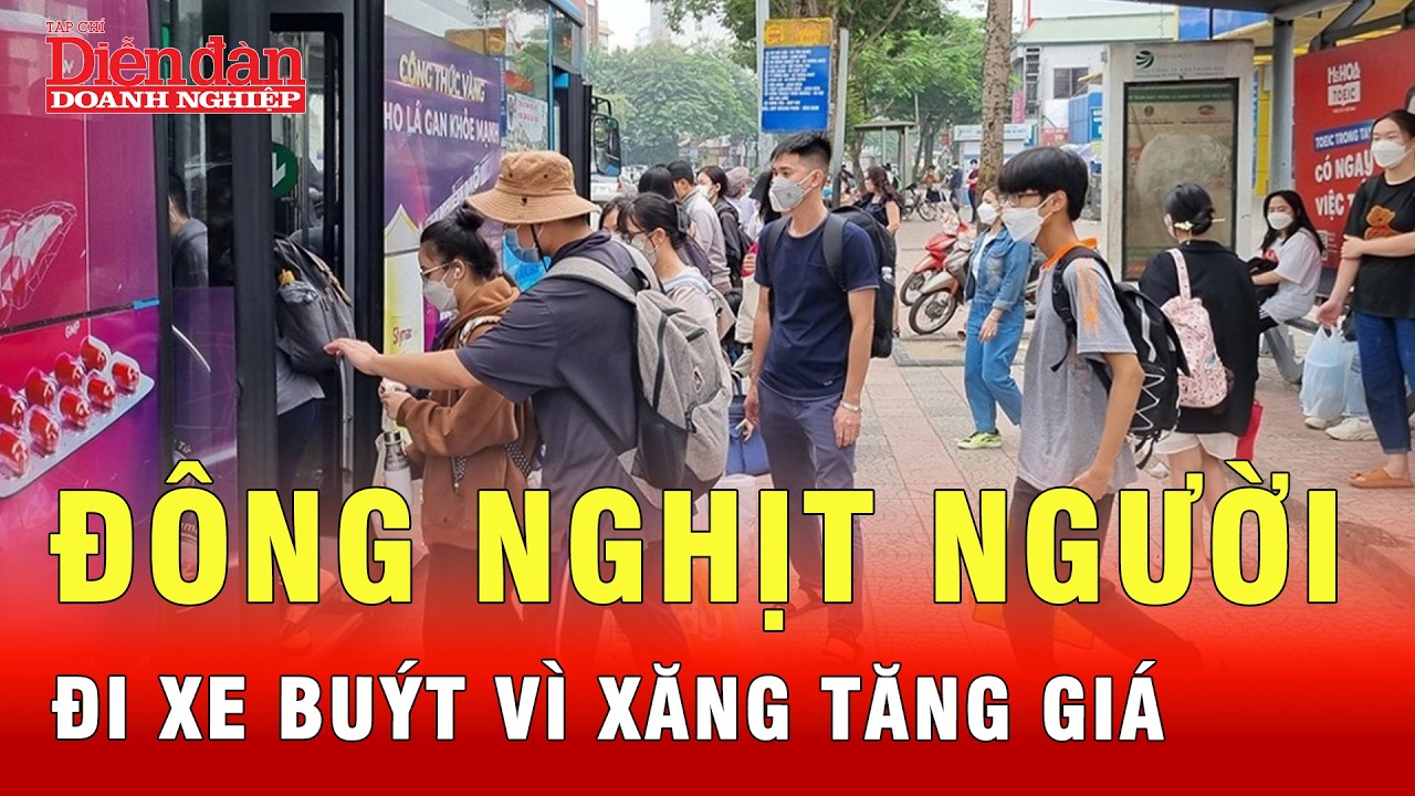 Giá xăng đang đẩy người Hà Nội ùn ùn chuyển sang đi xe buýt, tàu điện  | Tin tức 24h